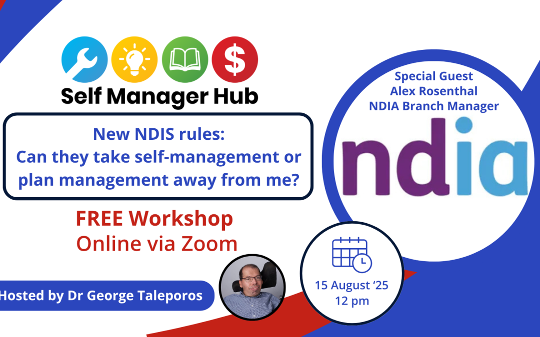 New Workshop: Can the NDIA take self or plan management away?