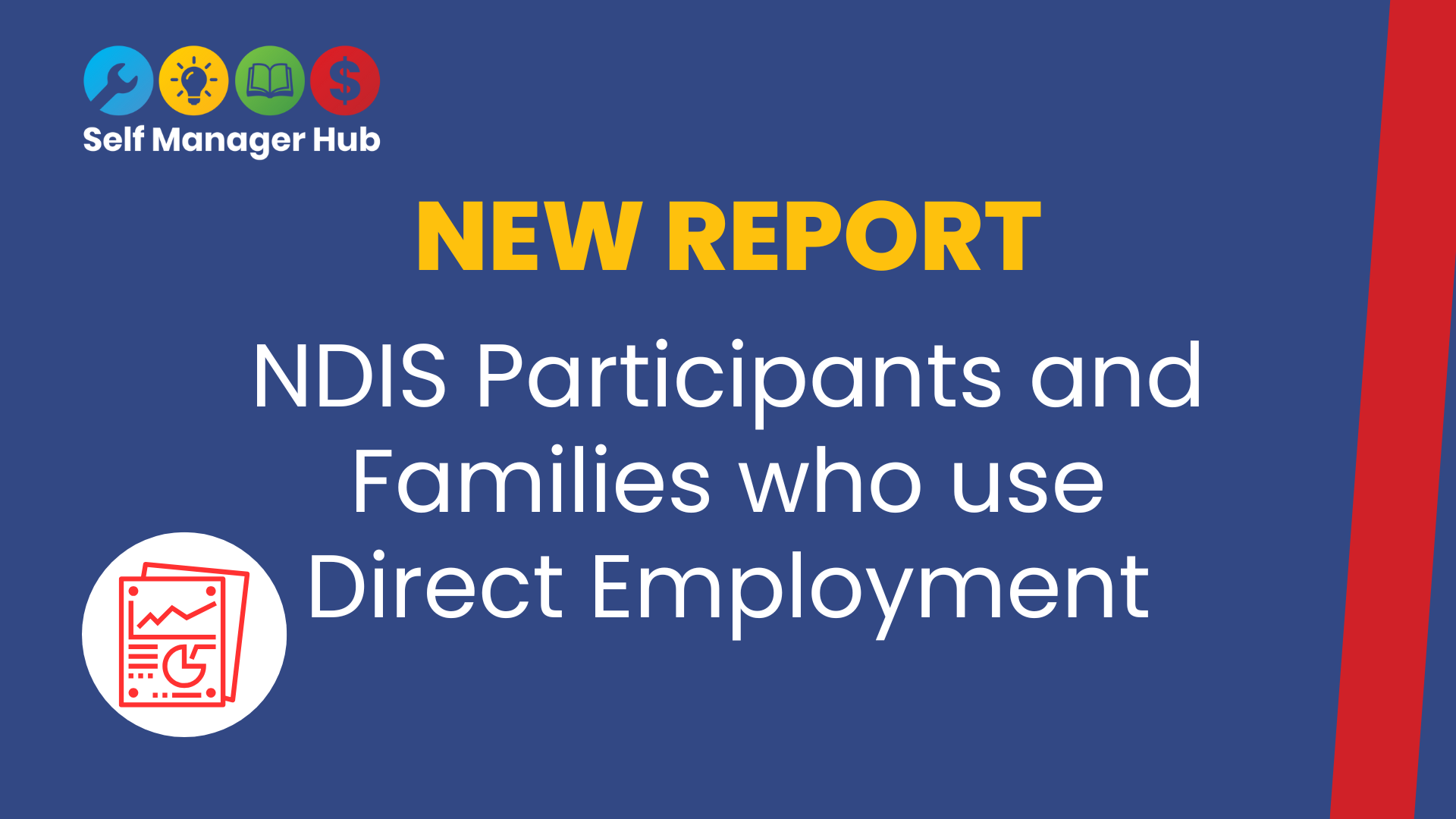 New report. NDIS participants and families who use Direct Employment